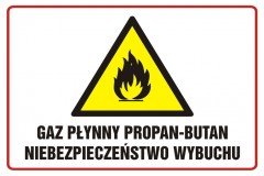 Znak - Gaz płynny propan - butan niebezpieczeństwo wybuchu
