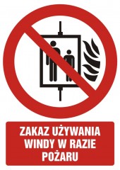 Znak BHP - Zakaz używania windy w razie pożaru
