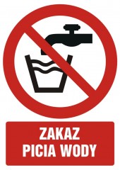 Znak BHP - Zakaz picia wody