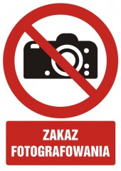 Znak BHP - Zakaz fotografowania