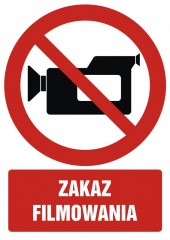 Znak BHP - Zakaz filmowania