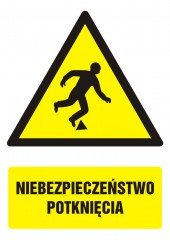 Znak BHP - Niebezpieczeństwo potknięcia