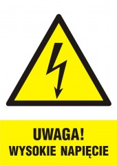 Znak elektryczny - Uwaga! wysokie napięcie