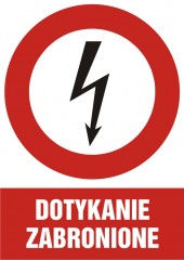 Znak elektryczny - Dotykanie zabronione