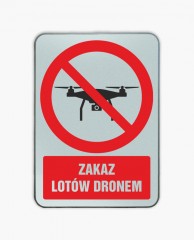 Zakaz lotów dronem odblaskowy z blachy giętej