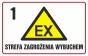 Знак - Вибухонебезпечна зона 1
