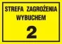 Знак - Вибухонебезпечна зона 2
