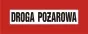 Znak przeciwpożarowy - Droga pożarowa