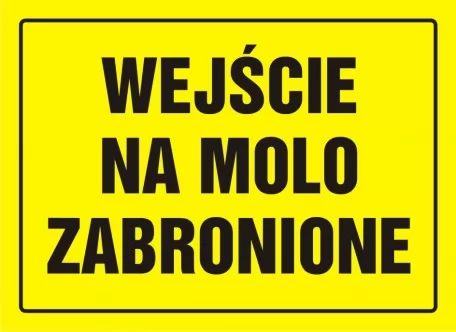 Будівельний знак - Вхід на причал заборонено