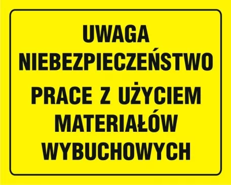 Будівельний знак - Обережно, небезпечні роботи з вибуховими речовинами