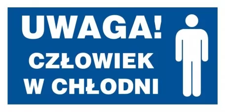 Знак - Обережно - Людина в холодильній камері
