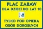 Znak - Plac zabaw dla dzieci do lat 10