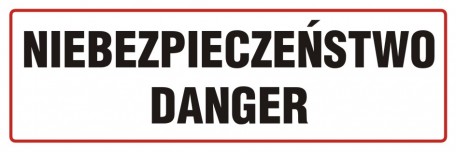 Znak - Niebezpieczeństwo-Danger
