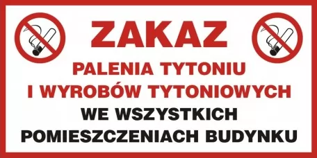 Знак - Куріння та тютюнові вироби заборонені у всіх приміщеннях будівлі