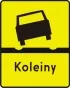 Das Schild weist auf die Strecke hin, wo es Oberflächenverformungen in Form von Spurrillen vorkommen
