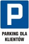 Znak - Parking dla klientów
