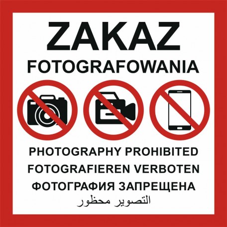 Tablica dla wojska i obiektów kluczowych dla bezpieczeństwa państwa – Zakaz fotografowania