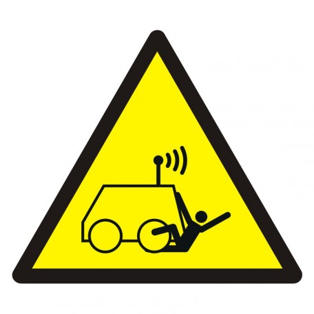 Znak BHP - Ostrzeżenie przed możliwością potrącenia przez maszynę zdalnie sterowaną