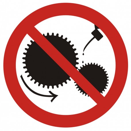 Znak BHP - Zakaz smarowania urządzeń w ruchu