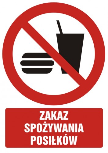 Znak BHP - Zakaz spożywania posiłków