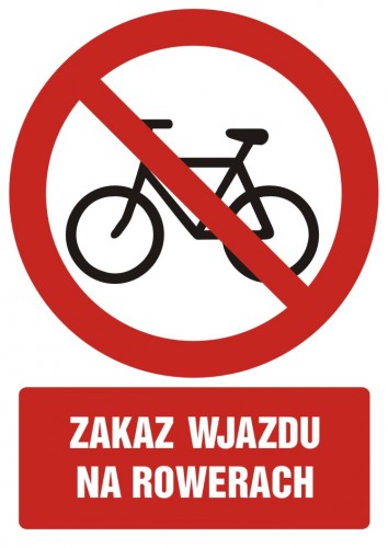 Znak BHP - Zakaz wjazdu na rowerach