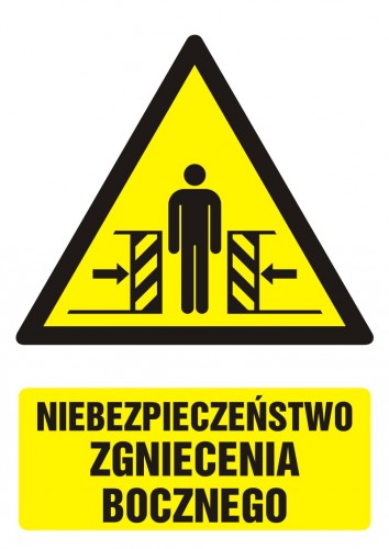 Znak BHP - Niebezpieczeństwo zgniecenia bocznego
