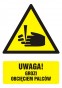Znak BHP - Uwaga - niebezpieczeństwo obcięcia palców