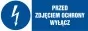 Електричний знак - Перед зняттям захисту вимкніть живлення