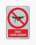 Zakaz lotów dronem odblaskowy z blachy giętej